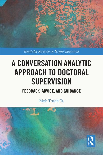 A Conversation Analytic Approach to Doctoral Supervision