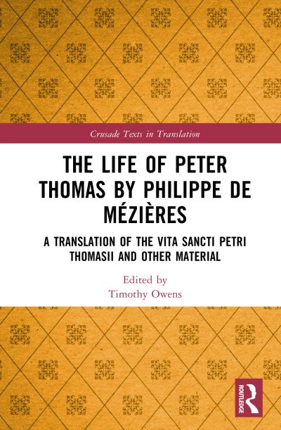 The Life of Peter Thomas by Philippe De Mézières
