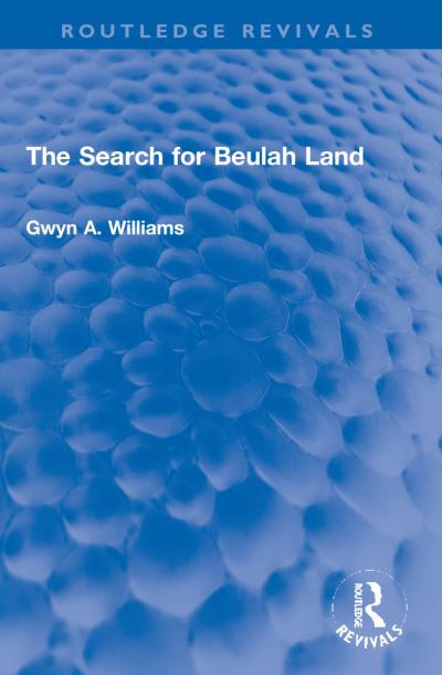 The Search for Beulah Land