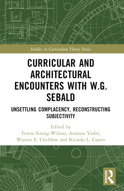 Curricular and Architectural Encounters With W.G. Sebald