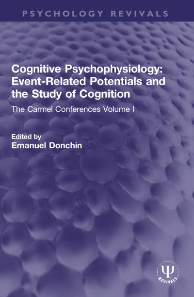 Cognitive Psychophysiology Volume I