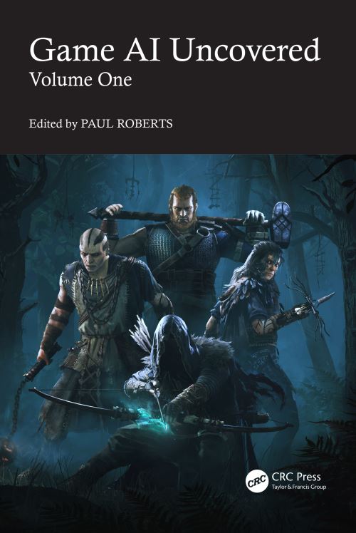 Game AI Uncovered. Volume One