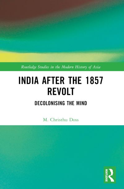 India After the 1857 Revolt