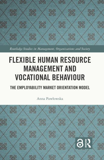 Flexible Human Resource Management and Vocational Behaviour