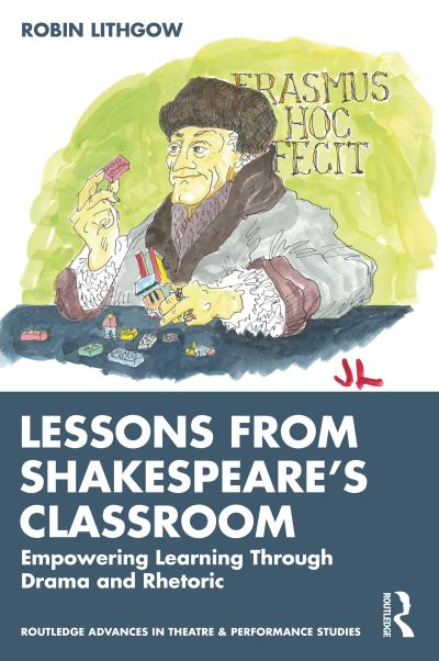 Lessons for Today from Shakespeare's Classroom