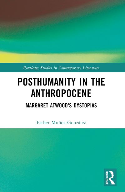 Posthumanity in the Anthropocene