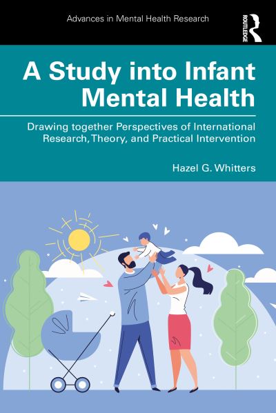 A Study Into Infant Mental Health