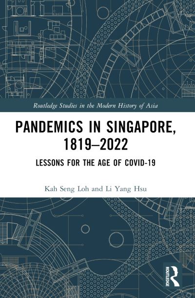 Pandemics in Singapore, 1819-2022