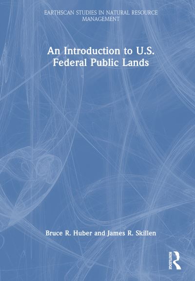 An Introduction to U.S. Federal Public Lands