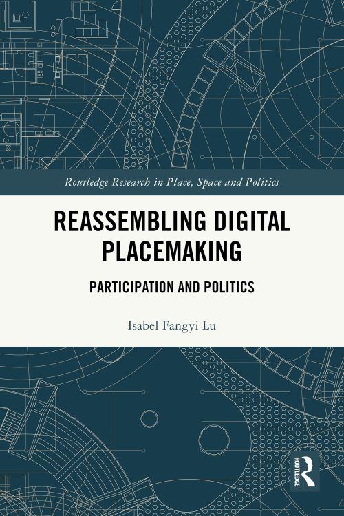 Reassembling Digital Placemaking
