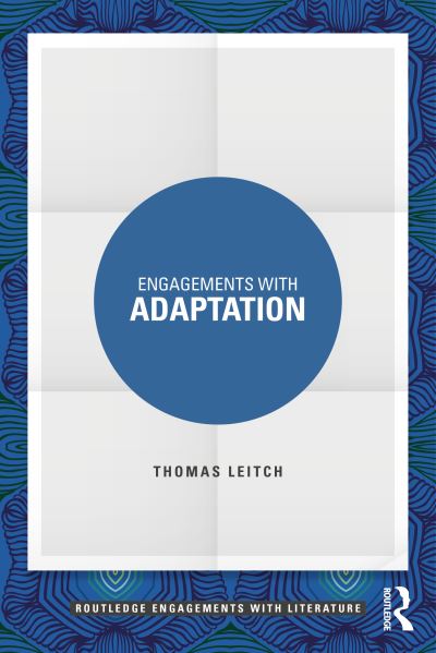 Engagements With Adaptation