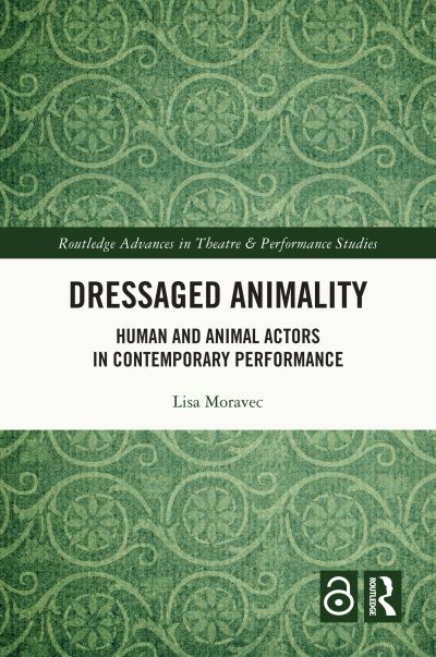Dressaged Animality