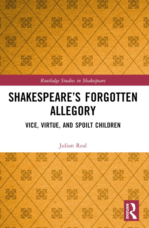 Shakespeare's Forgotten Allegory