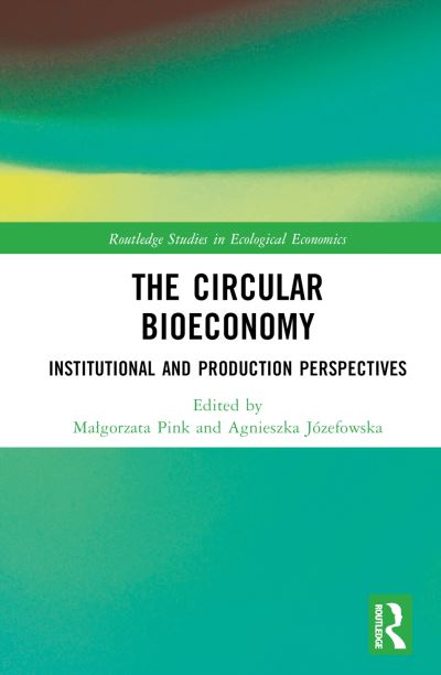 The Circular Bioeconomy