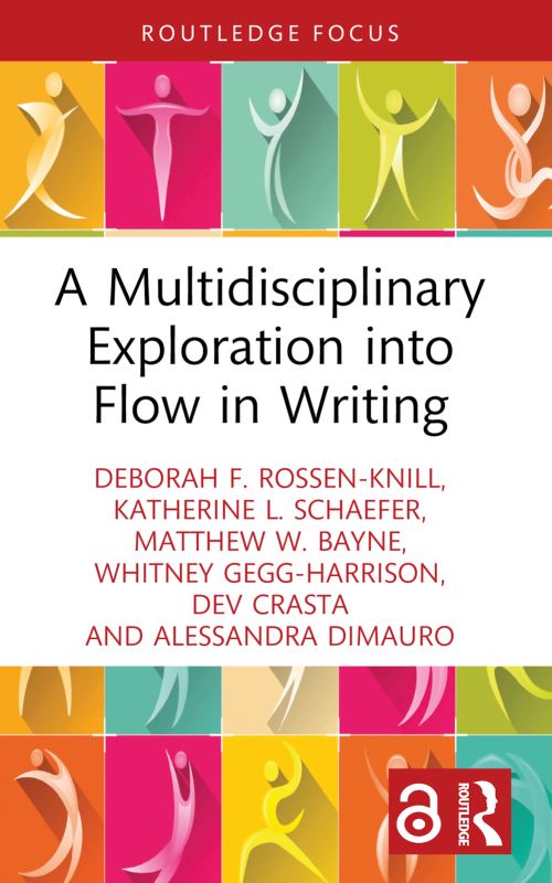 A Multidisciplinary Exploration Into Flow in Writing