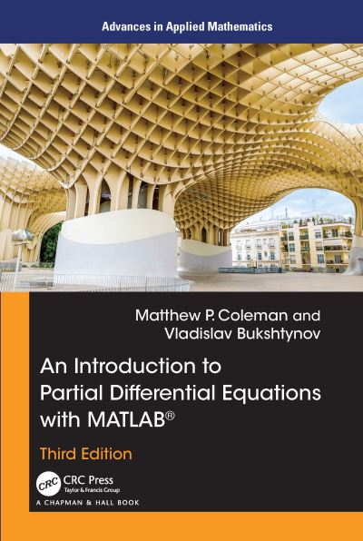 An Introduction to Partial Differential Equations With MATLAB