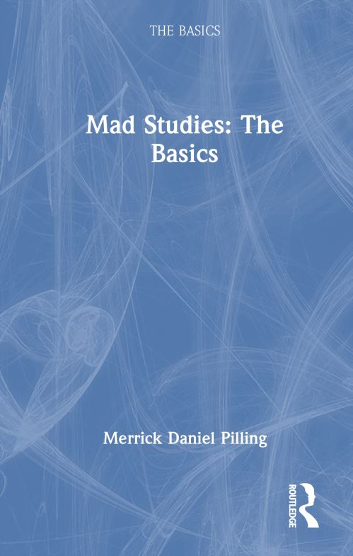 Mad Studies