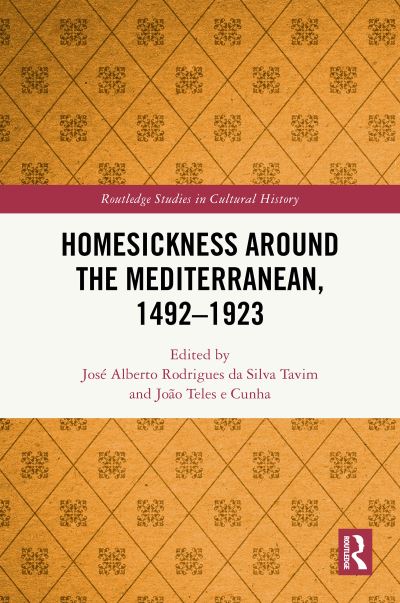 Homesickness Around the Mediterranean, 1492-1923