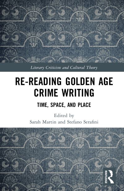 Re-Reading Golden Age Crime Writing