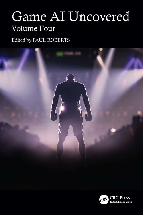 Game AI Uncovered. Volume Four