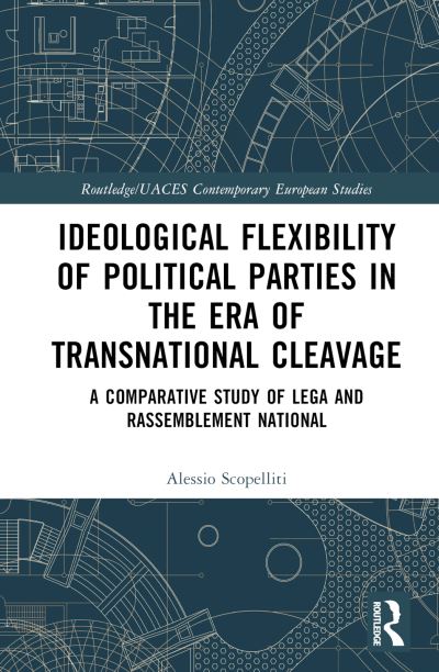 Ideological Flexibility in the Era of Transnational Cleavage
