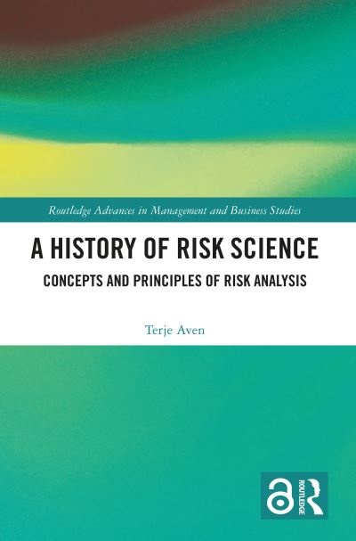 A History of Risk Science