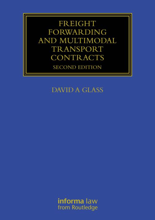 Freight Forwarding and Multimodal Transport Contracts