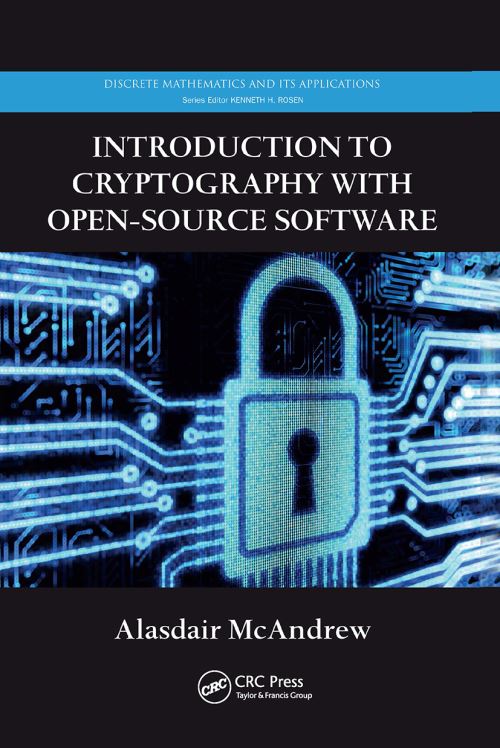 Introduction to Cryptography With Open-Source Software