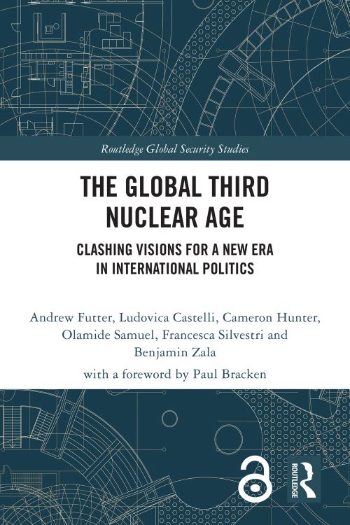 The Global Third Nuclear Age