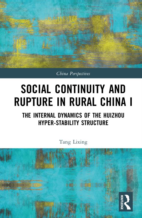 Social Continuity and Rupture in Rural China