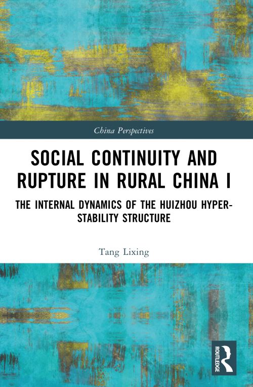 Social Continuity and Rupture in Rural China I