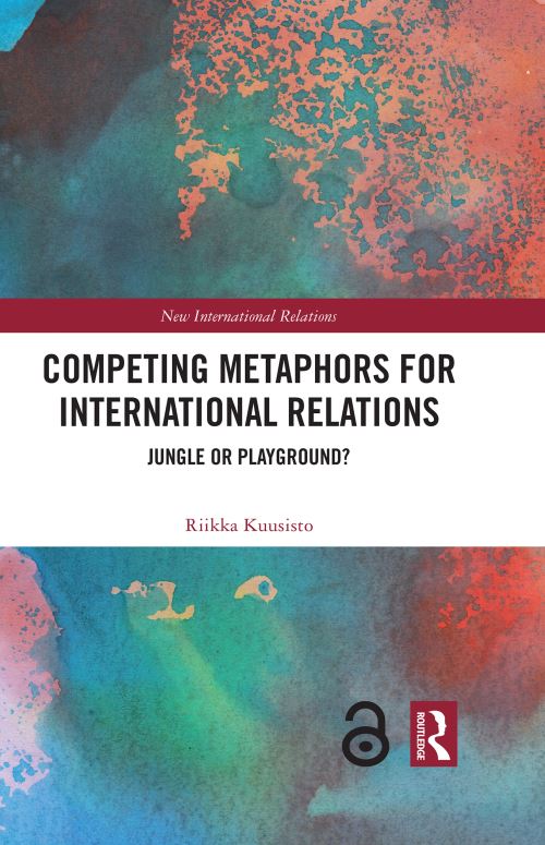 Competing Metaphors for International Relations