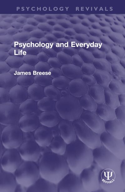Psychology and Everyday Life