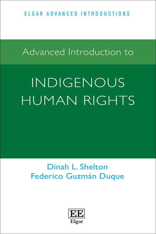 Advanced Introduction to Indigenous Human Rights