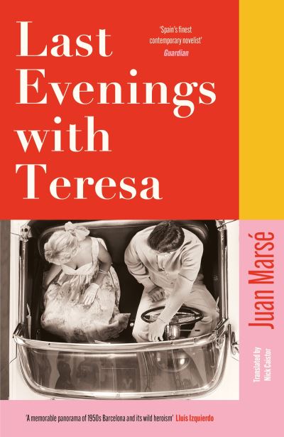 Last Evenings With Teresa