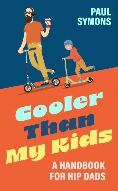 Cooler Than My Kids