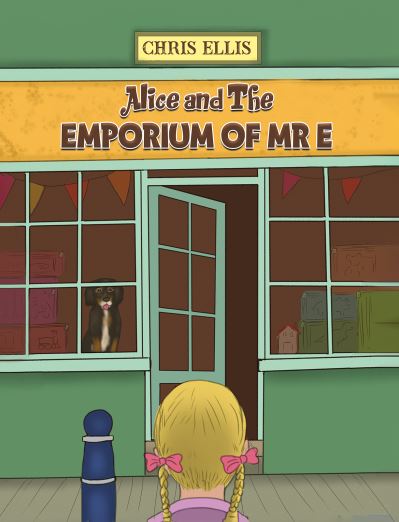 Alice and the Emporium of Mr E
