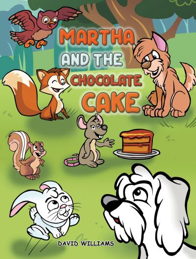 Martha and the Chocolate Cake