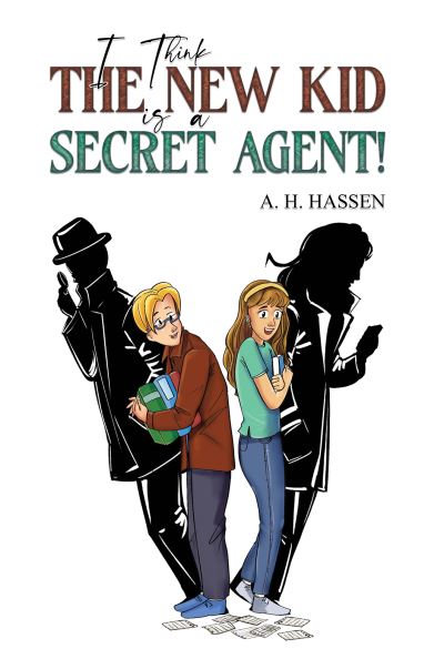 I Think the New Kid Is a Secret Agent!