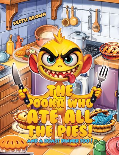 The Pooka Who Ate All the Pies!