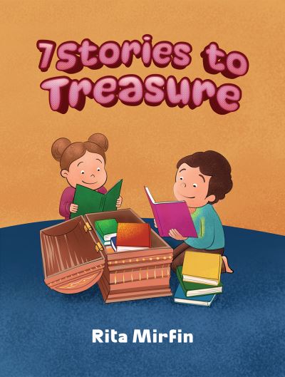 7 Stories to Treasure