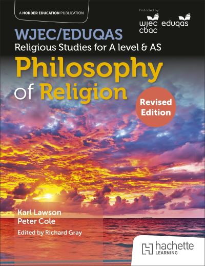 WJEC/EDUQAS Religious Studies for A Level & AS. Philosophy of Religion