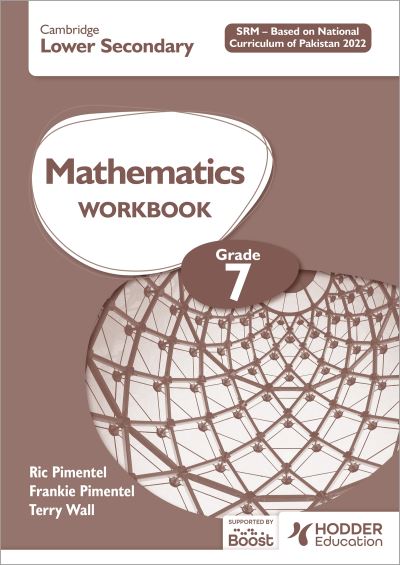 Cambridge Lower Secondary Mathematics Workbook Grade 7 SRM - Based on National Curriculum of Pakistan 2022