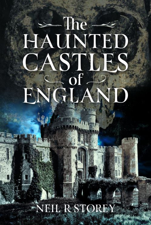 The Haunted Castles of England