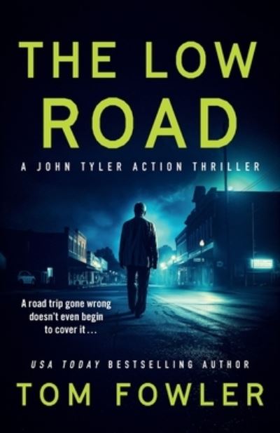 The Low Road
