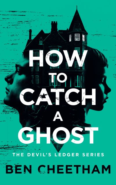 How To Catch A Ghost