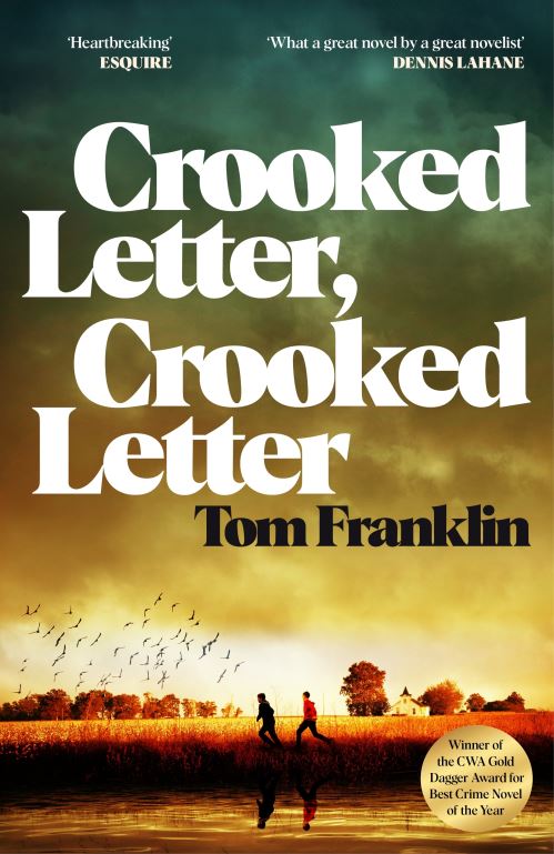 Crooked Letter, Crooked Letter