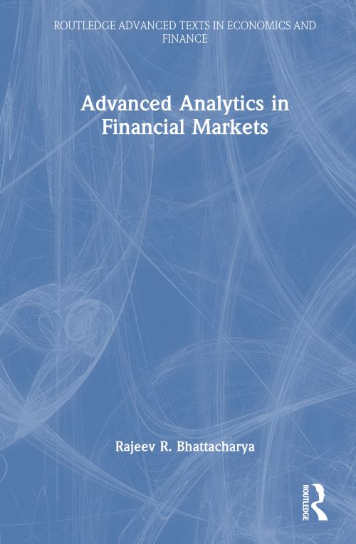 Advanced Analytics in Financial Markets