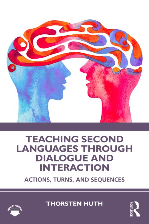 Teaching Second Languages Through Dialogue and Interaction