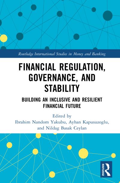 Financial Regulation, Governance, and Stability